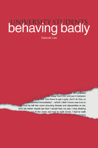 University Students Behaving Badly