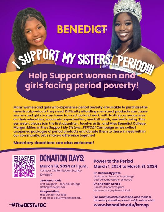 Benedict College joined the campaign to eliminate period poverty by facilitating a 'I Support My Sisters&hellip;PERIOD' special collection event.